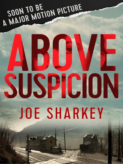 Title details for Above Suspicion by Joe Sharkey - Available